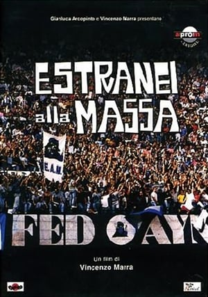 E.A.M. - Estranei alla massa poster