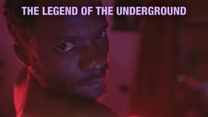 The Legend of the Underground