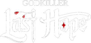 GODKILLER: Last Hope