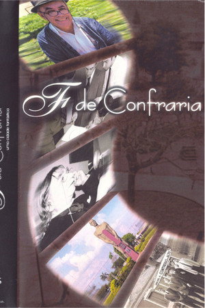 Poster F de Confraria