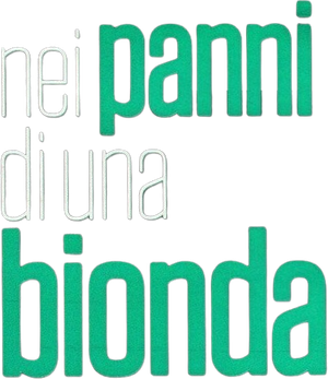 Nei panni di una bionda