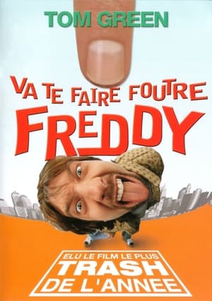 Poster Va te faire foutre Freddy 2001