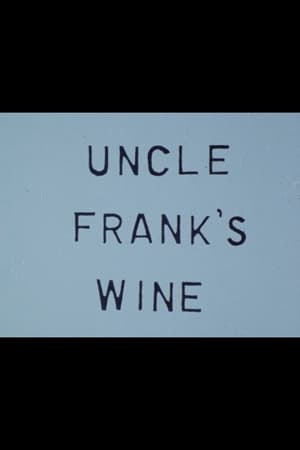 Poster Uncle Frank's Wine ()