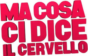 Ma cosa ci dice il cervello (2019) ITA Streaming official logo