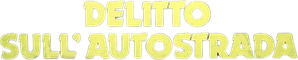 Delitto sull'autostrada — Logos 1