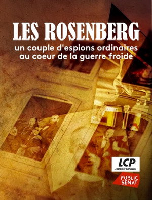 The Rosenbergs: Atomic Spies 4