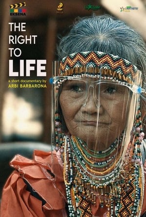 The Right To Life film complet