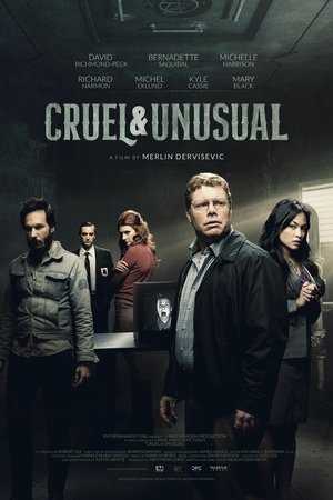 Cruel & Unusual