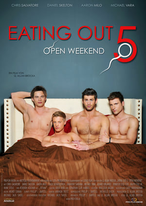 Poster Eating Out 5: Open Weekend 2011