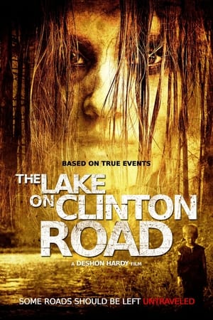 Poster The Lake on Clinton Road 2015