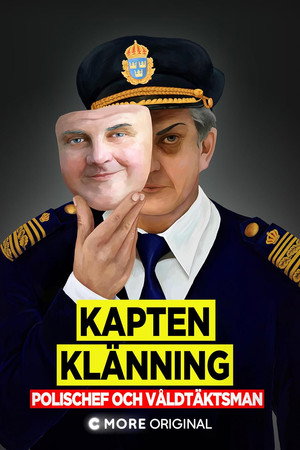 Kapten Kl&auml;nning - polischef och v&aring;ldt&auml;ktsman