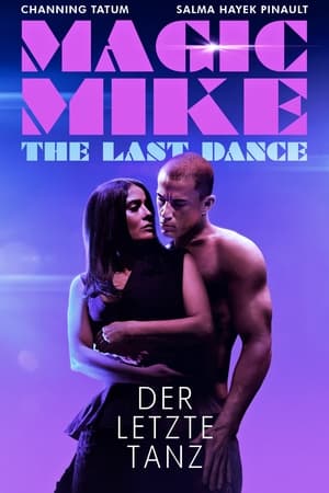 Poster Magic Mike: The Last Dance 2023