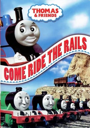 Poster Thomas & Friends: Come Ride the Rails 2006