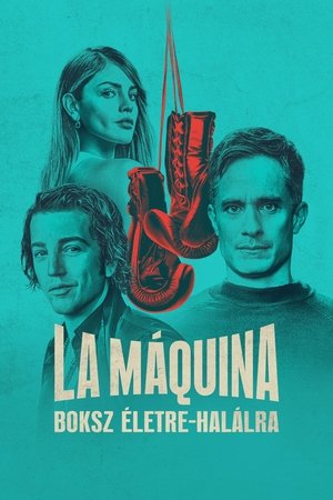 Image La Máquina: Boksz életre-halálra