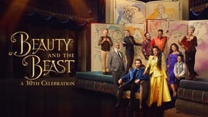 Beauty and the Beast: A 30th Celebration