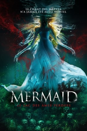 Poster Mermaid, le lac des âmes perdues 2018