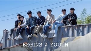 BEGINS ≠ YOUTH 2024