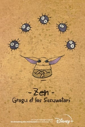 Poster Zen : Grogu et les Susuwatari 2022