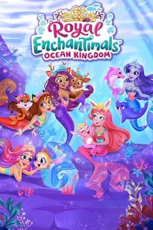 Poster Enchantimals - Le Royaume De L'océan 2023