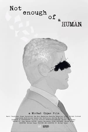 Poster Not enough of a human (2022)