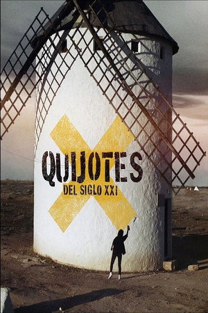 Quijotes del siglo XXI