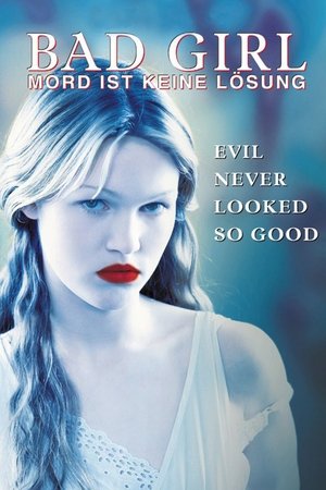 Image Bad Girl: Mord ist keine Lösung