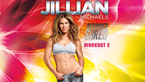 Jillian Michaels Beginner Shred - Workout 2 film complet