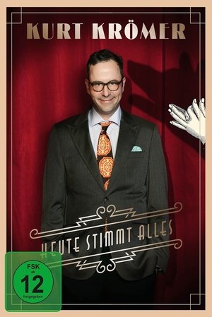 Poster Kurt Krömer - Heute Stimmt Alles 2018
