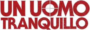 Un uomo tranquillo (2019) Streaming ITA official logo