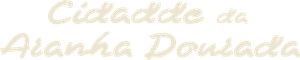Cidade da Aranha Dourada — Logos 3