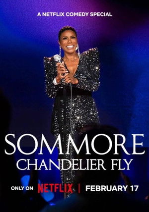 Sommore: Chandelier Fly