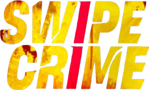 Swipe Crime