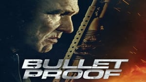 Bullet Proof (2022) บูเร็ทพลูฟ