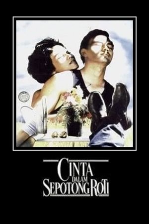 Poster Cinta dalam Sepotong Roti 1991