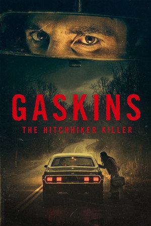 Gaskins: The Hitchhiker Killer