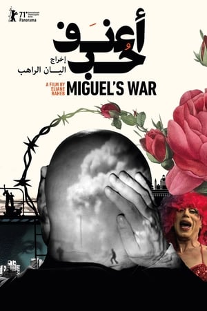 Miguel’s War