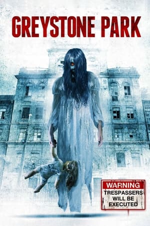 Greystone Park (Experimento Paranormal) (2012)