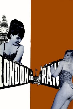 Poster London in the Raw (1964)