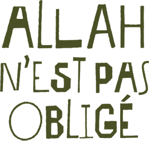 Allah n'est pas obligé — Logos 1