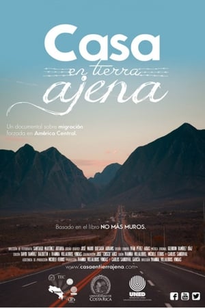 Poster Casa en Tierra Ajena (2017)
