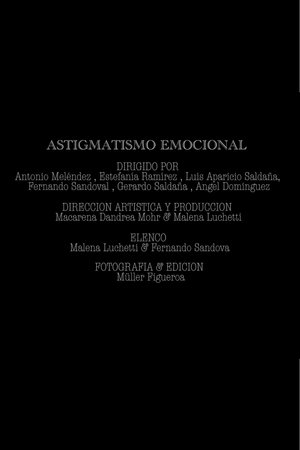Astigmatismo emocional