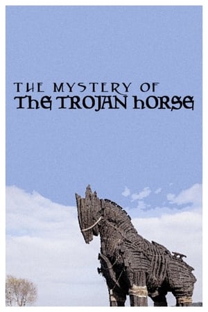 Poster The Mystery of the Trojan Horse 2021