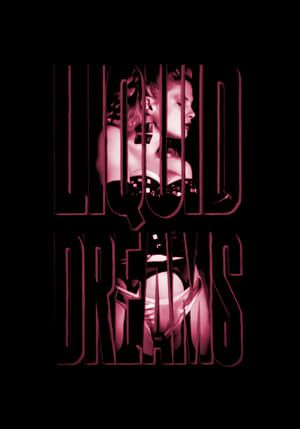 Liquid Dreams 1991