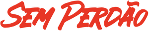 Sem Perdão — Logos 2