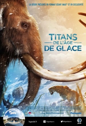 Poster Titans de l'âge de glace 2013