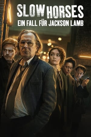 Slow Horses – Ein Fall für Jackson Lamb: Staffel 1