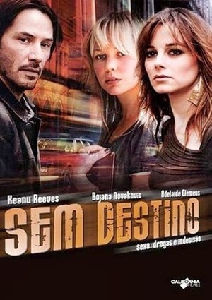Sem Destino Torrent Sem Destino Torrent, Download, movie, filme, poster