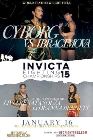 Poster Invicta FC 15: Cyborg vs. Ibragimova (2016)