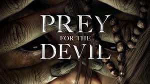 Prey for the Devil 2022