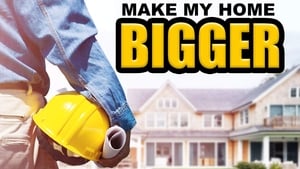 poster Make My Home Bigger